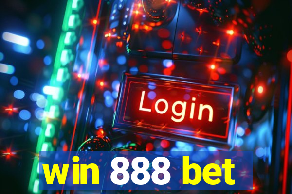 win 888 bet